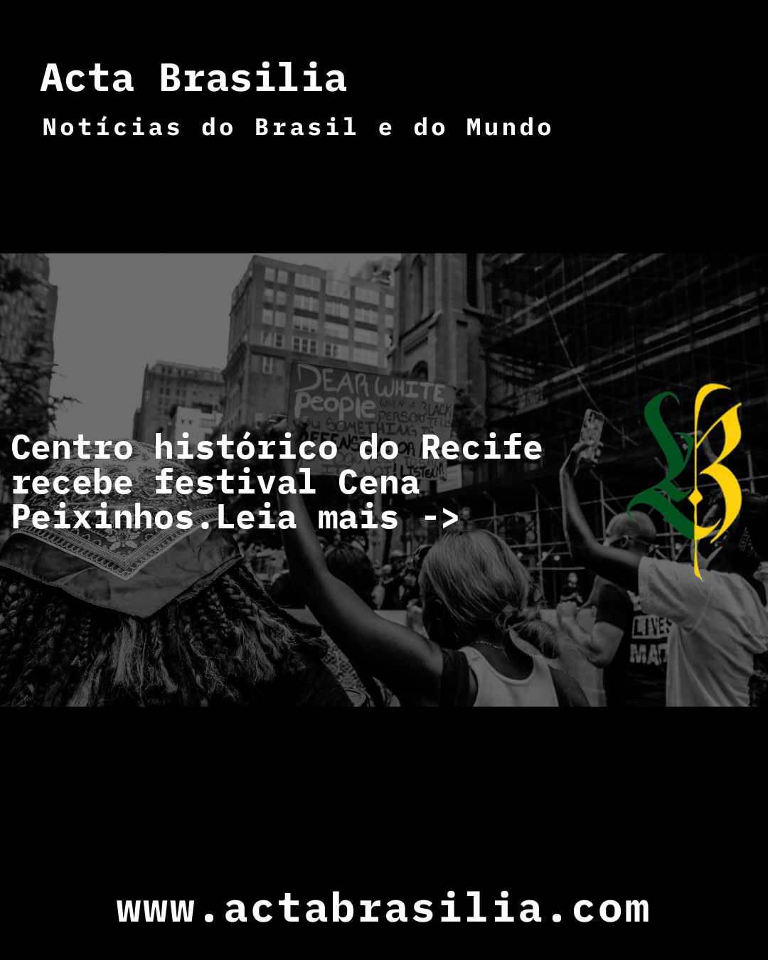 Centro histórico do Recife recebe festival Cena Peixinhos